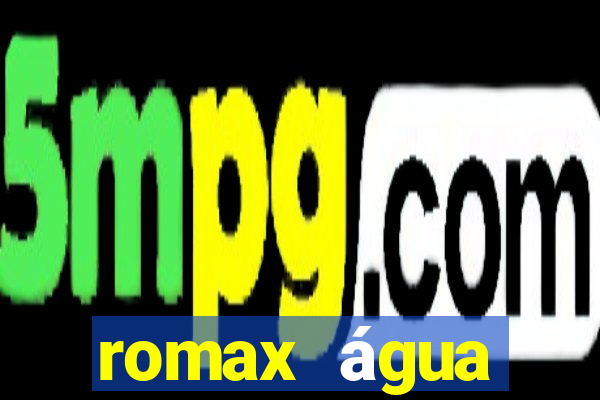 romax água sanitária agua sanitaria romax pronto fispq